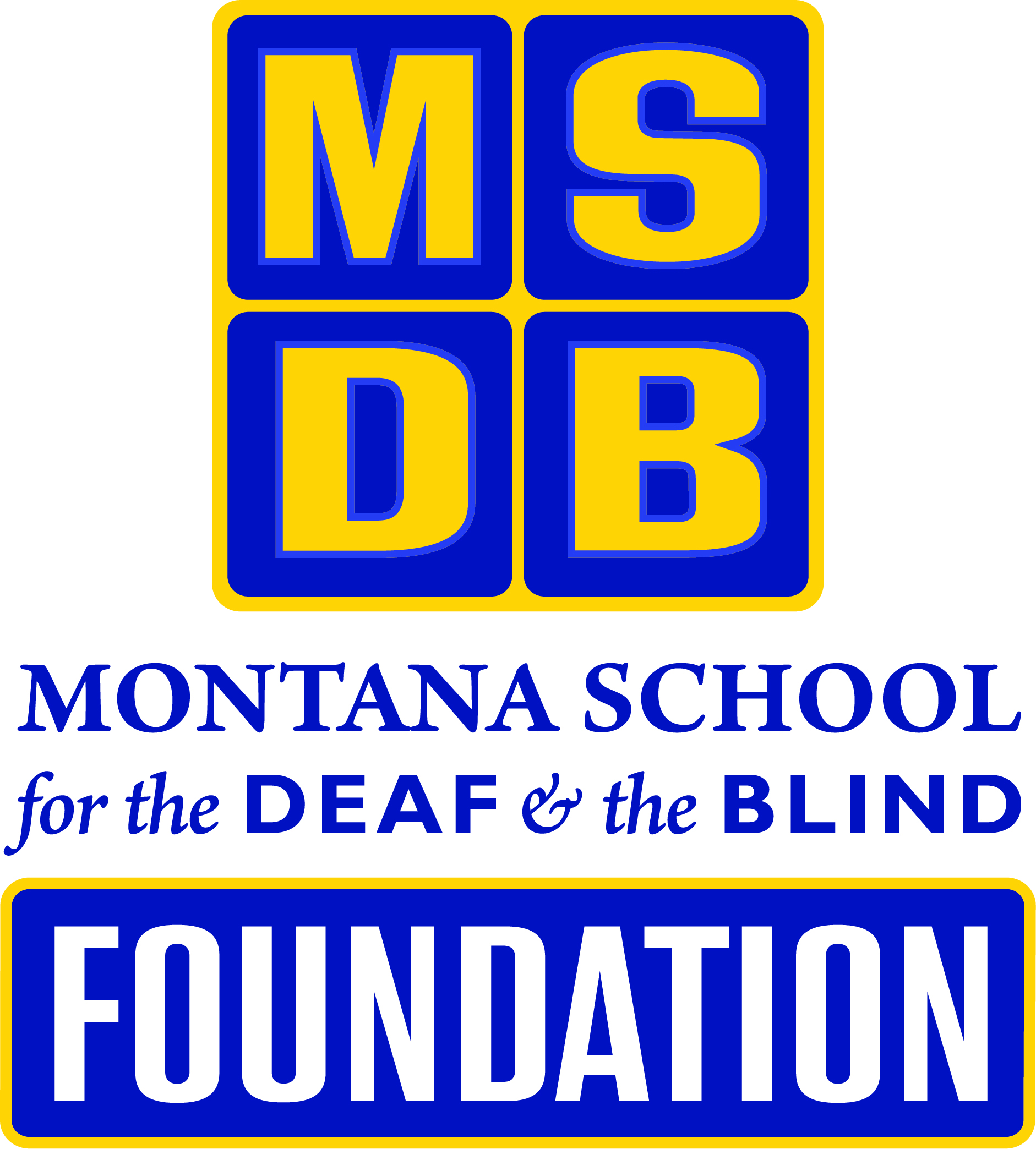 MONTANA SCHOOL FOR THE DEAF AND BLIND FOUNDATION (MSDB Foundation) logo