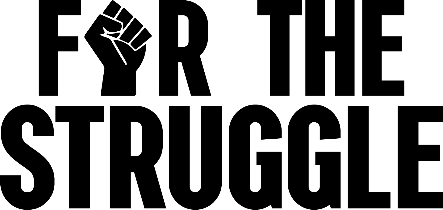 For The Struggle, Inc. logo